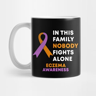 In This Family Nobody Fights Alone Eczema Awareness Mug